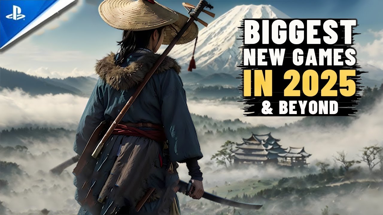 TOP 10 MUST Play Games of 2025 & Beyond ! - YouTube