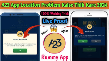 A23 Rummy App Location Problem 2024 | How To Solve Location Problem A23Rummy App | 100% Solution 😱