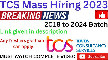 TCS Off Campus Drive 2022 | TCS NQT January 2023 | TCS Recruitment for 2018-24 | TCS Freshers Hiring