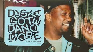 Video voorbeeld van "A-Trak - DJs Gotta Dance More ft. Todd Terry (Official Audio)"