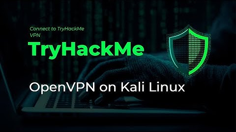 TryHackMe VPN Setup on Kali Linux 🔐 | Step-by-Step OpenVPN Guide