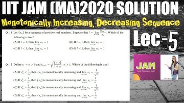 #exponentialmathematics   IIT JAM (Mathematics) Solution 2020|| Monotonic Sequence||Q.11,12