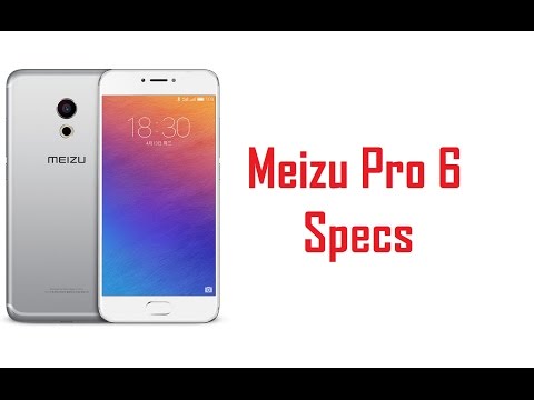 Video: „Meizu Pro 6“: Apžvalga, Specifikacijos, Kaina