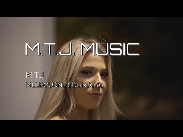 M.T.J. - Melbourne Sounds #1 [M.T.J. Music] class=