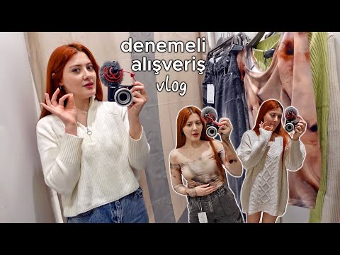 Denemeli alışveriş VLOG | Aldıklarımla evde size moda şovu yaptım