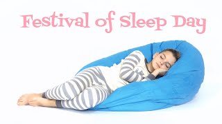 Festival of Sleep Day Video Template (Editable)