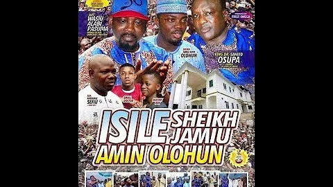 ISILE SHEIKH JAMIU AMIN OLOHUN FULL CD 2 PLS. SUBSCRIBE TO FUJI TV NIGERIA