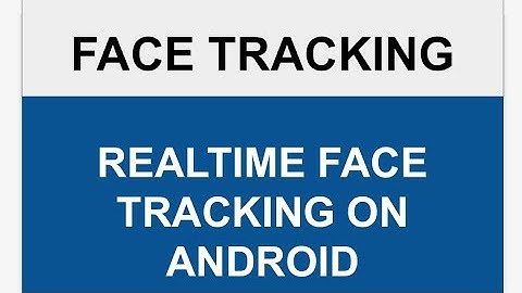 Camera Face Detection Android
