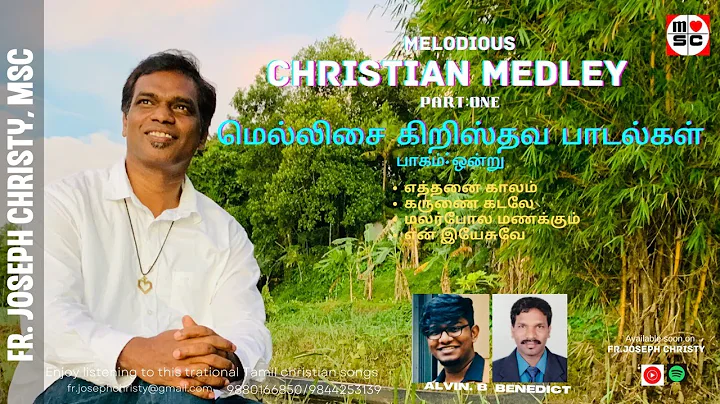 Melodious Christian Medley | Fr.Joseph Christy | T...