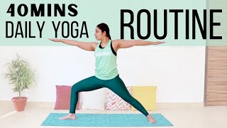 Daily Yoga Practice | 40mins Full Body Yoga with Warmup, Asanas & Pranayama for Holistic Health