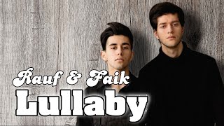 Lullaby - Rauf & Faik (lyrics animation)