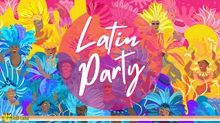 Latin Party | Best Latin Songs