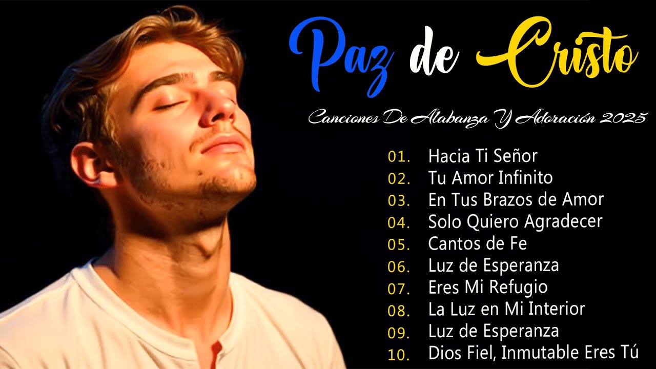 Himnos de paz y gracia 🎵 Canciones cristianas que sanan tu espíritu