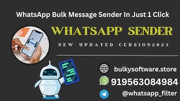 WhatsApp Bulk Messaging Sender | WhatsApp Marketing Software 2023 | WhatsApp Bulk Sender Free