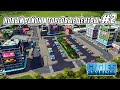 Cities Skylines 🏡 Новый район и торговые центры #2