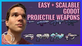 Easily Build Projectile Weapons in GODOT