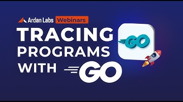 Tracing Programs with Go