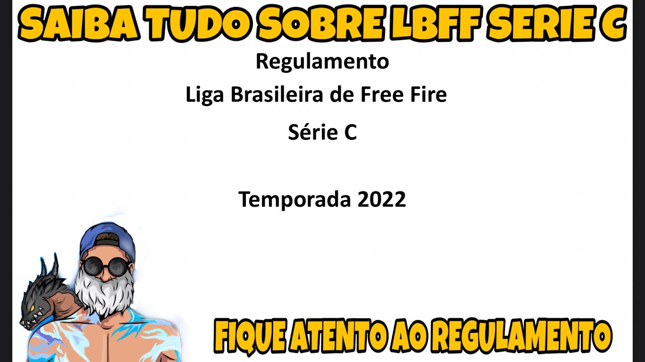 LBFF 2022: Guia para finais das séries B e C, free fire