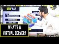What's a SERVER (VIRTUAL SERVER) & HOW would you answer this TECHNICAL QUESTION? PART 2