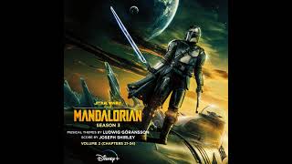 The Mandalorian Season 3 Soundtrack | Adelphi Jukebox - Joseph Shirley \& Ludwig Göransson |