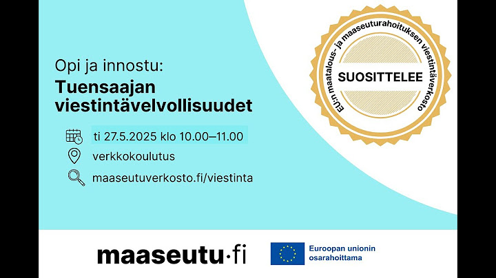 Webinaari: Opi ja innostu: Tuensaajan viestintävelvollisuudet