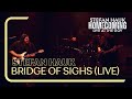 Bridge of sighs live  stefan hauk