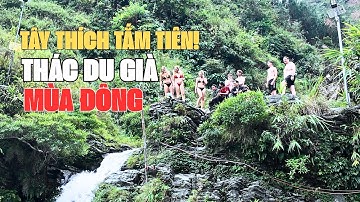 THÁC DU GIÀ ĐẸP NHẤT HÀNH TINH 🤯: Mùa Đông Vẫn THI NHAU TẮM!. Phuc Bang