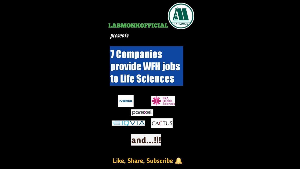 7 Companies Provide Work From Home Jobs to Life Sciences I Labmonk