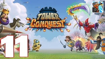 Tower Conquest - Gameplay Walkthrough Part 11 (iOS, Android)