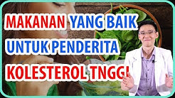 Apakah Makanan yang Baik Bagi Penderita Kolesterol Tinggi ? - Durasi: 6.24. 