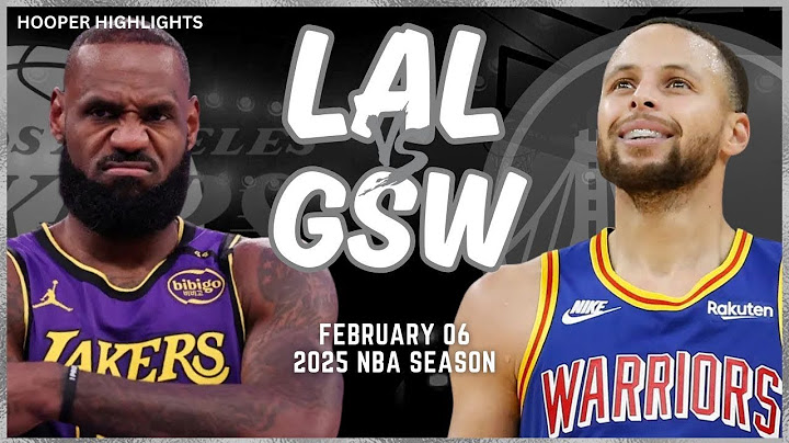 Los Angeles Lakers vs Golden State Warriors Full Game Highlights | Feb 6 | 2025 NBA Season