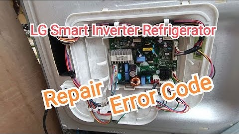 LG Smart Inverter Refrigerator / Repair Error Code 7blink/ Tagalog
