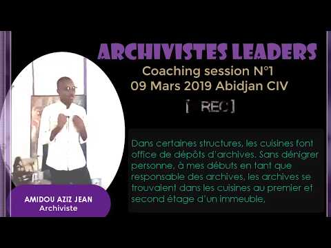 ARCHIVISTE LEADER SESSION 1: MINDSET DE LEADER