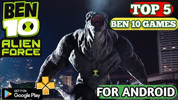 TOP 5 BEN 10 OFFLINE PSP GAMES FOR ANDROID l Best Ben 10 offline games for android PPSSPP.