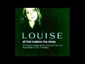 Louise  all that matters the almighty mix