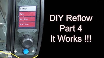 My version of a DIY reflow oven   Part 4