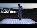 Building a Glass Deck out of Glass Block