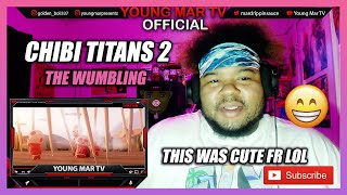 Chibi Titans 2  - The Wumbling  - Attack On Titan Animation REACTION !!