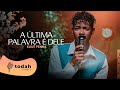 Kauê Penna | A Última Palavra é Dele [Cover Jéssica Augusto]