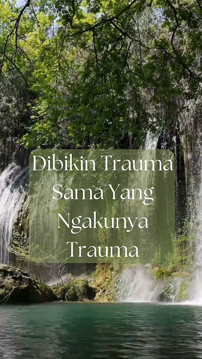 Dibuat Trauma Sama Yang Ngakunya Trauma #shorts #shortsterbaru #quotessedih #trauma #feed #fund