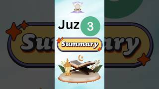Quran juz 3 summary: The Most Important Lessons in 2 minutes