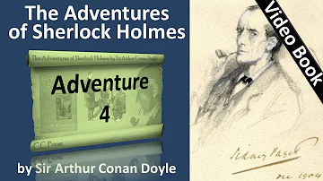 Adventure 04 - The Adventures of Sherlock Holmes by Sir Arthur Conan Doyle -