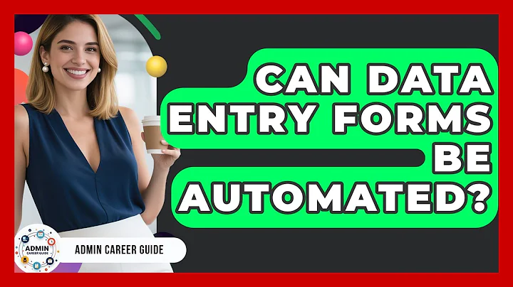 Can Data Entry Forms Be Automated? - Admin Career Guide