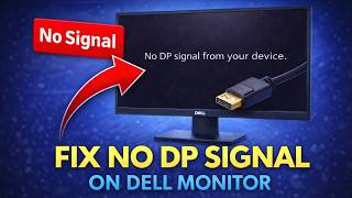 How To FIX NO DP SIGNAL on DELL MONITOR (EASY) 2026