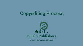 Copyediting process for E-Palli Publishers || Delaware, USA