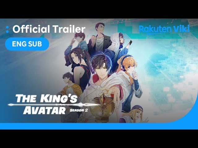 ✨The King's Avatar S1 Full Version [MULTI SUB] 