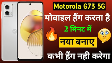 Motorola G73 5G Hang Problem Solution |How to fix hanging & lagging issue in Motorola G73