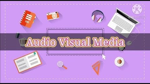 PC 213 MODULE 2 LESSON 3 (AUDIO VISUAL MEDIA) FINALE
