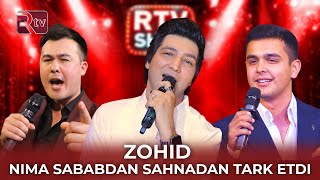 : Zohid nima sababdan sahnadan tark etdi | RTV show 19-son