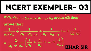If a1, a2, a3,... an-1, an, are in AP | NCERT Exemplar | CBSE Class10 maths | Arithmetic Progression